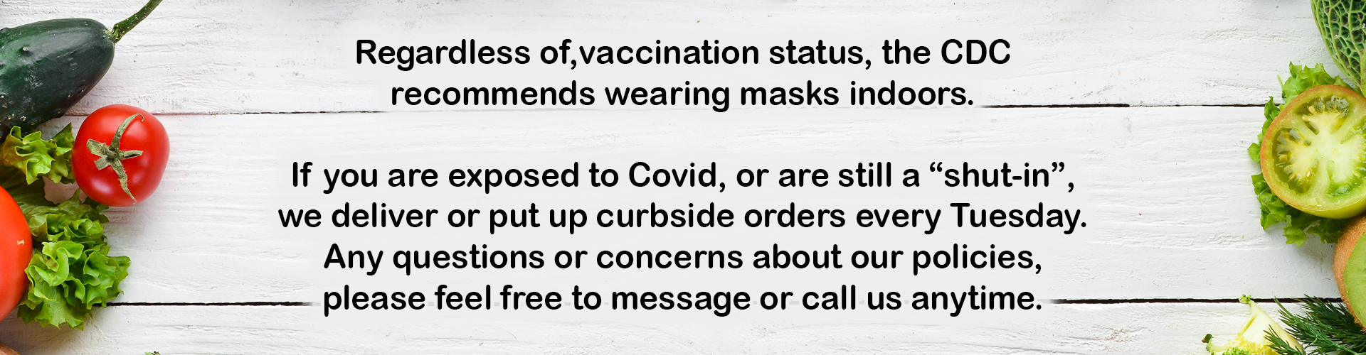 Regardless of vaccination status, the CDC recommends wearing masks indoors.